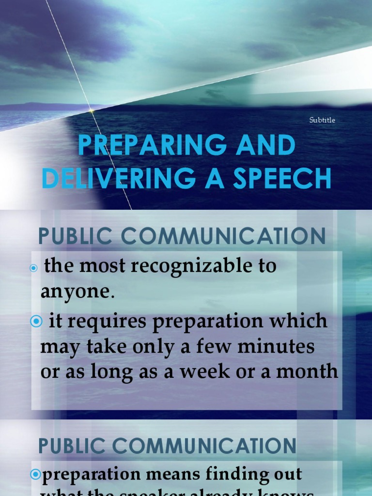 Speech Preparation and Delivery Guide | PDF | Persuasion | Communication