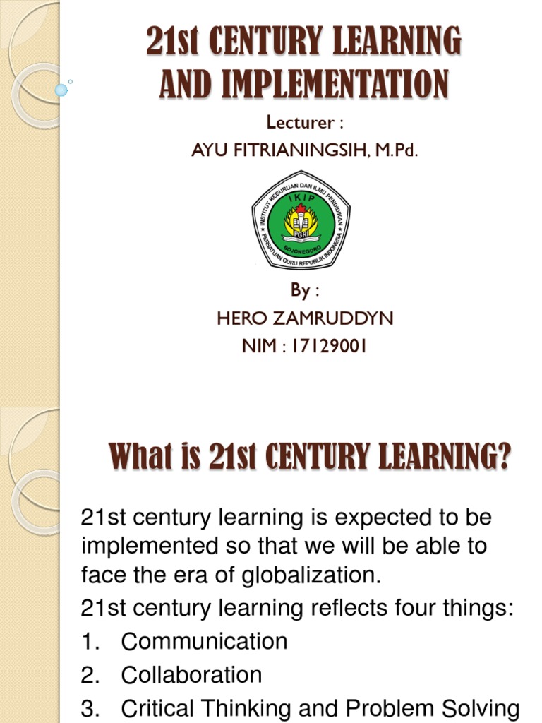 21st Century Learning To Implementation | PDF | Creativity | Collaboration
