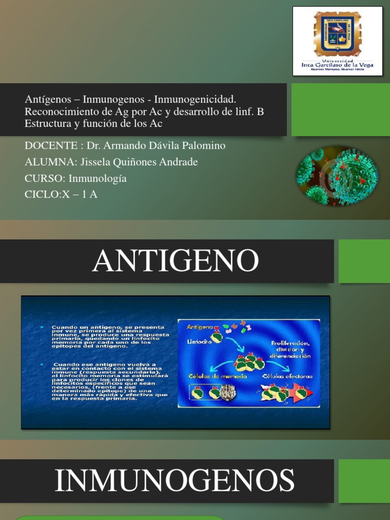 Antígenos - Inmunogenos - Inmunogenicidad. Reconocimiento de Ag Por Ac ...