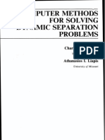 Computer Methods For Solving Dynamic Separation Problems