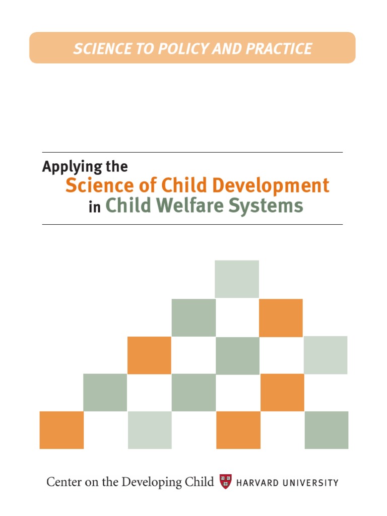 Science of Child Development | PDF | Stress (Biology) | Child Neglect