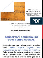 TIPOLOGÍA DEL DOCUMENTO MUSICAL: LOS DOCUMENTOS DE MÚSICA ANOTADA 