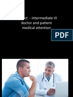 Project - Intermediate III Doctor and Patient Medical Attention