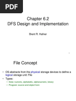 DFS Design and Implementation: Brent R. Hafner