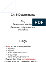 Ch. 5 Determinants: Ring Determinant Functions Existence, Uniqueness and Properties