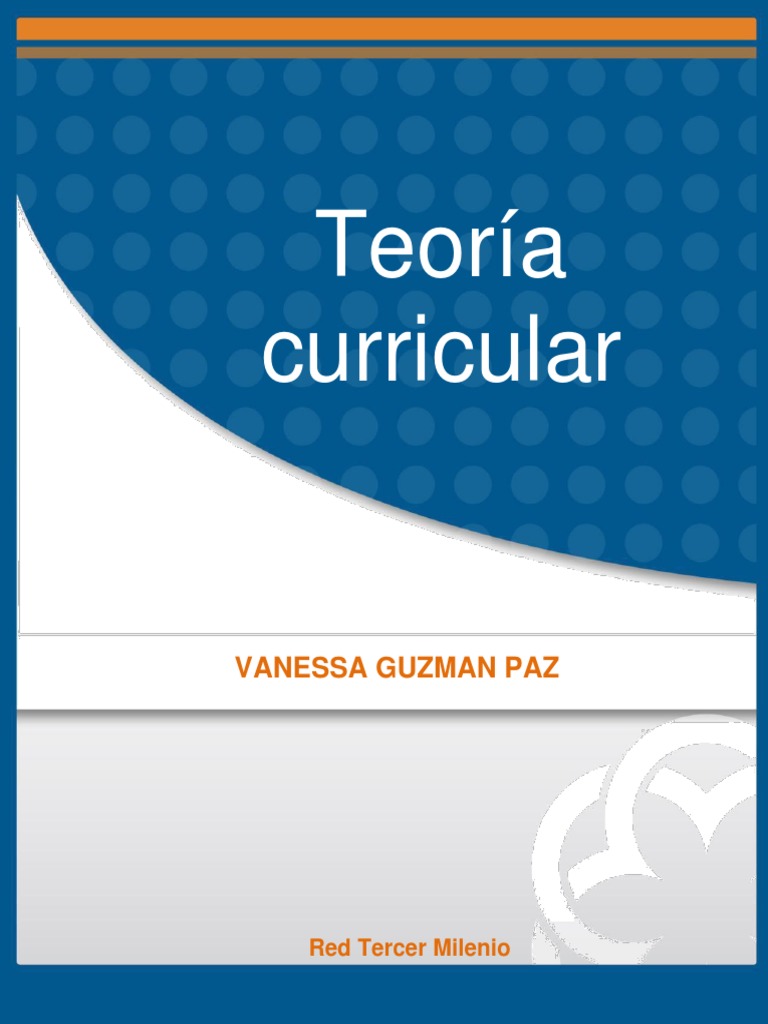 Teoría Curricular: Fundamentos y Modelos | PDF | Plan de estudios ...