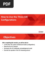 How To Use The Three AXI Configurations