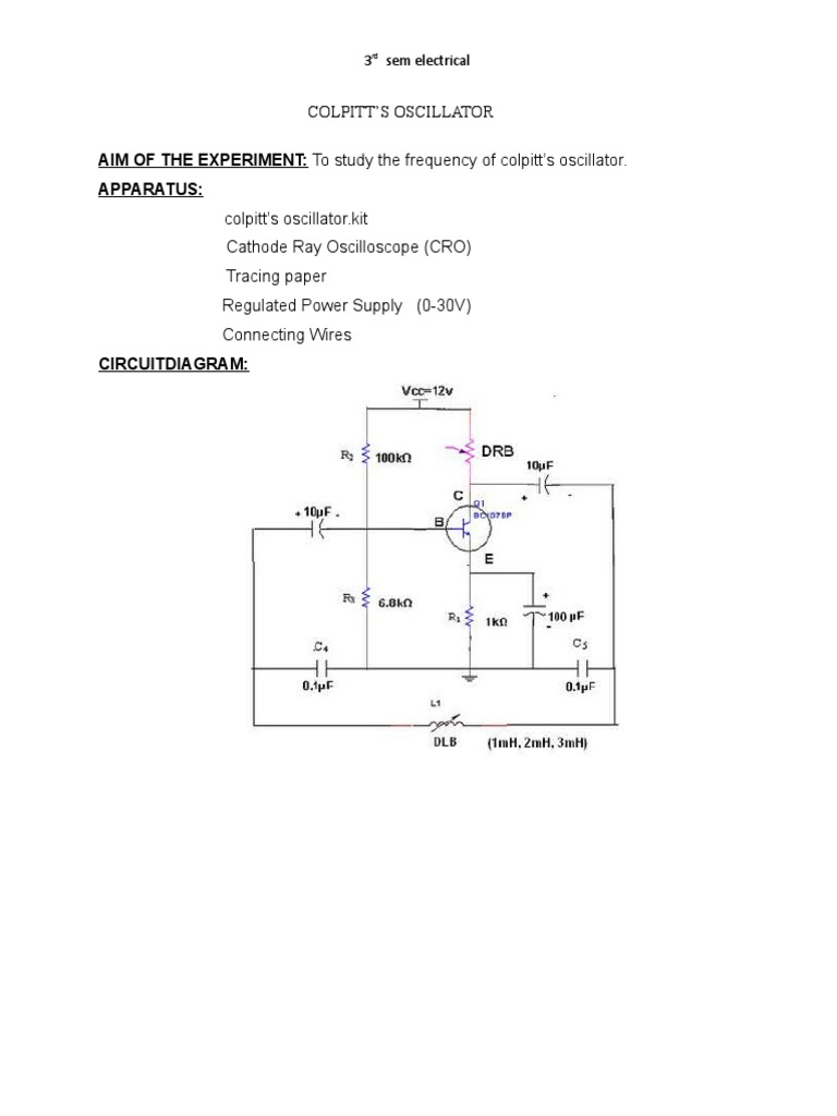 AIM OF THE EXPERIMENT To Study The Frequency of Colpitt's Oscillator