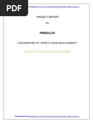 Hindalco - Supply Chain Framework - MBA Operations Summer Training Project Report.pdf
