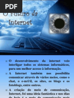 O Futuro Da Internet 