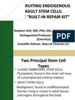 Stephen Holt MD-Recruiting Endogenous Stem Cells