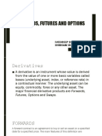 Forwards, Futures and Options: Fatehdeep Singh Cm14214 Shubham Sharma Cm14230