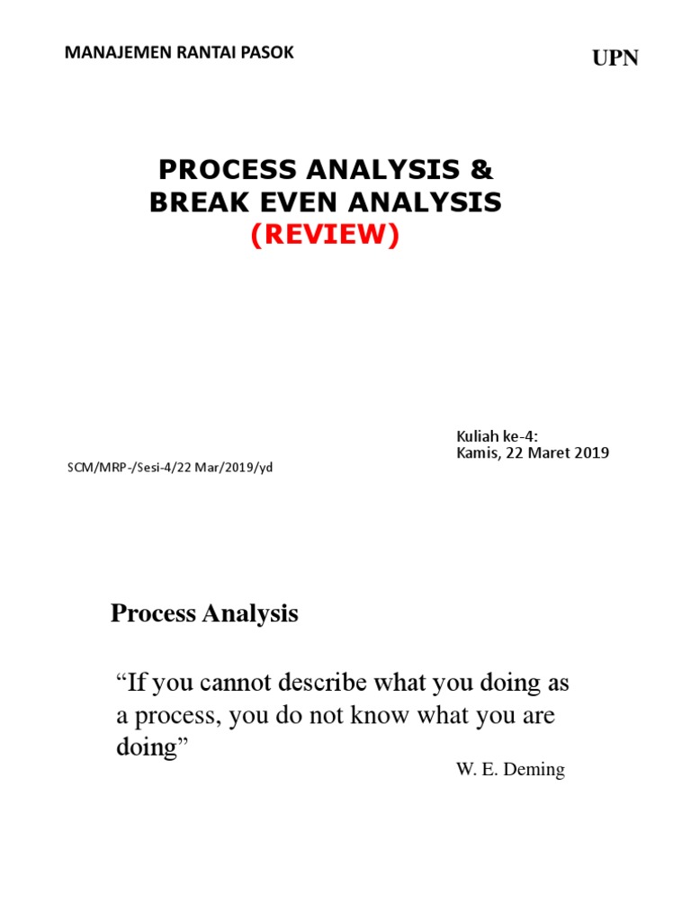 SCM-MRP-4-Process Analysis & Break Even (REVIEW) - 22 Mar 2019 | PDF ...