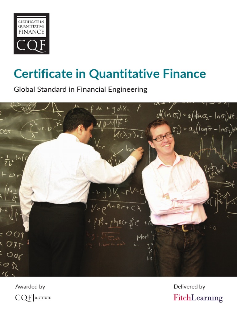 CQF: Certificate in Quantitative Finance | PDF | Quantitative Analyst ...