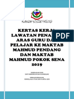 Kertas Kerja Lawatan Penanda Aras Guru Dan Pelajar Ke Maktab Mahmud Pendang Dan Maktab Mahmud Pokok Sena 2019