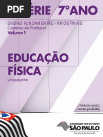 6 a SÉRIE 7 o ANO EDUCAÇÃO FÍSICA. Caderno do Professor Volume 1. Linguagens ENSINO FUNDAMENTAL ANOS FINAIS.pdf