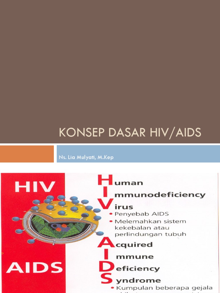 Konsep Dasar Hiv/Aids: Ns. Lia Mulyati, M.Kep | PDF | Hiv/Aids | Virus