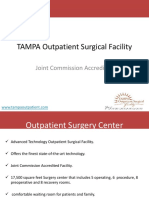 TAMPA Outpatient Surgical Facility: Joint Commission Accredited