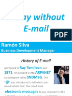 Ramón Silva - A Day without E-mail