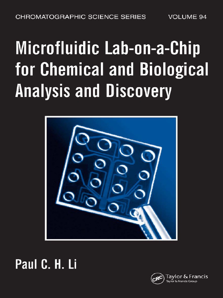 Microfluidic Lab-on-a-Chip For Chemical and Biological Analysis and ...