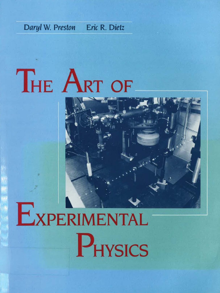 Daryl W. Preston, Eric R. Dietz - The Art of Experimental