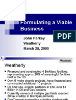 Formulating A Viable Business: John Parkey Weatherly March 25, 2005