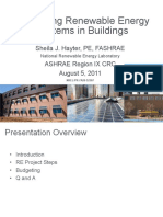 Integrating Renewable Energy Systems in Buildings: Sheila J. Hayter, PE, FASHRAE Ashrae Region Ix CRC August 5, 2011