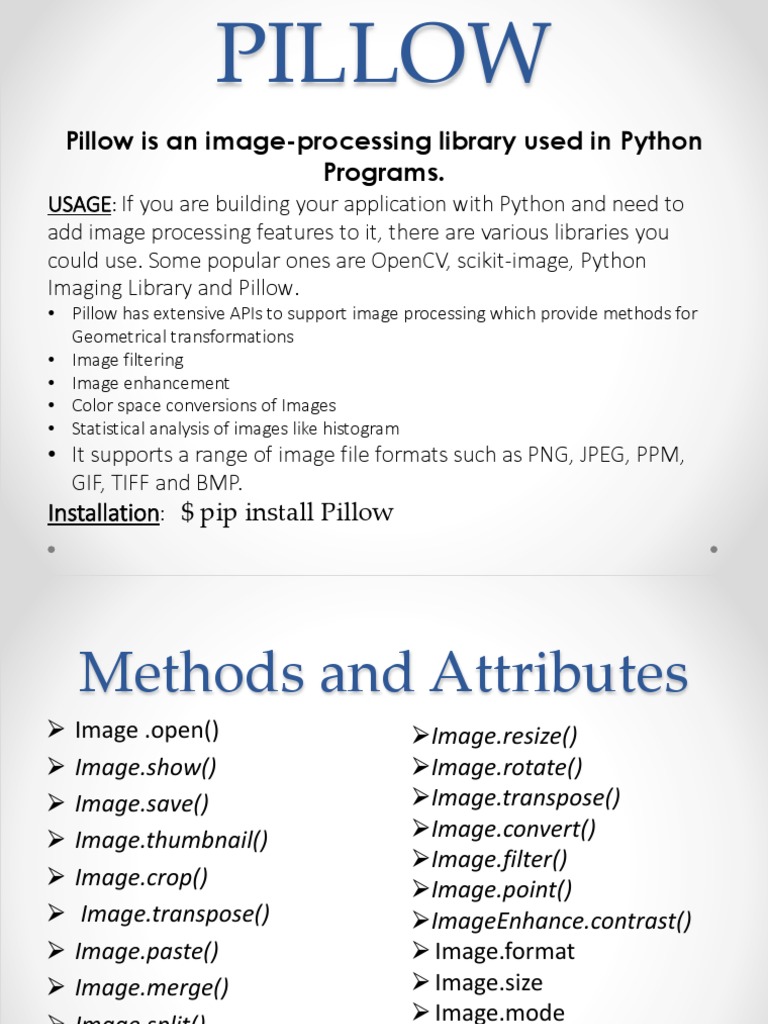 Pillow: Pillow Is An Image-Processing Library Used in Python Programs | PDF