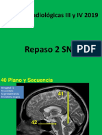 Técnicas Radiológicas III y IV 2019 Repaso 2 SNC