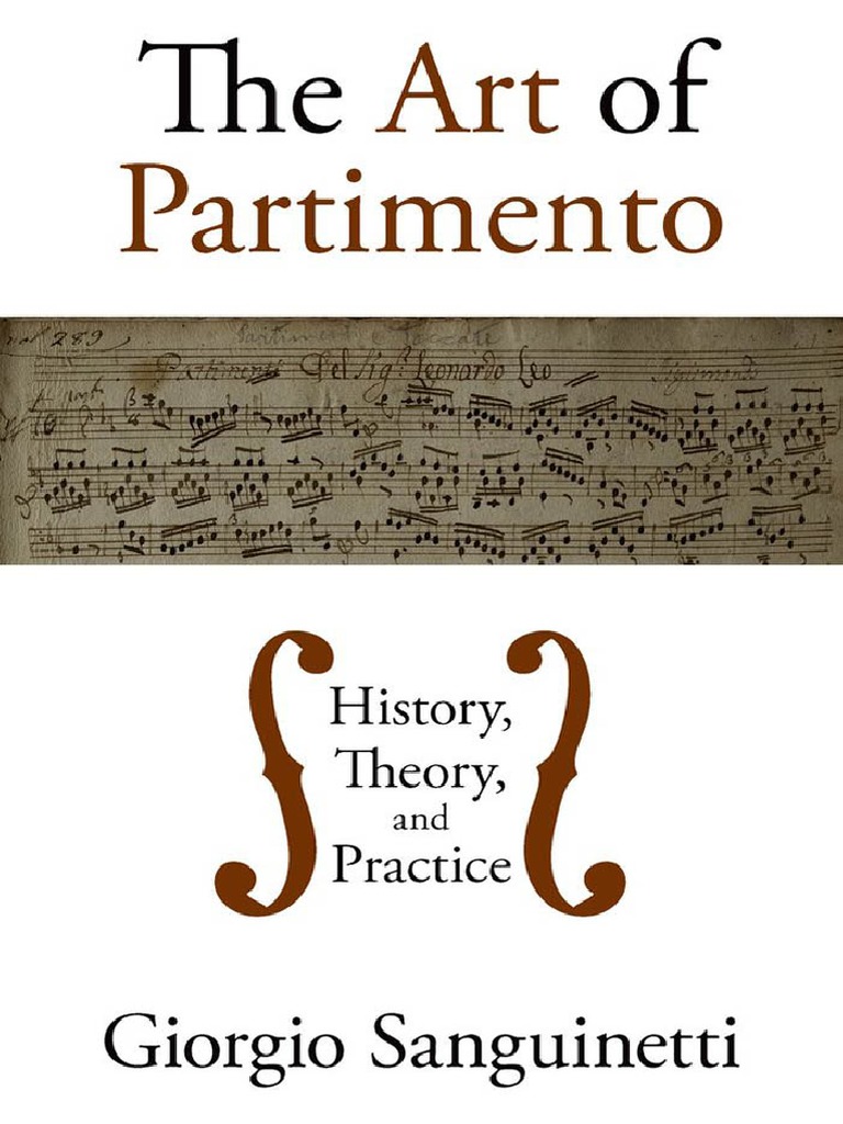 Giorgio Sanguinetti - The Art of Partimento - History, Theory, and Practice  (2012, Oxford University Press) PDF, PDF, Clef