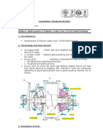 Equipment Problem: Subject: Hydrocarbon & Polymer Leaks From Y-5504 Gland Packing