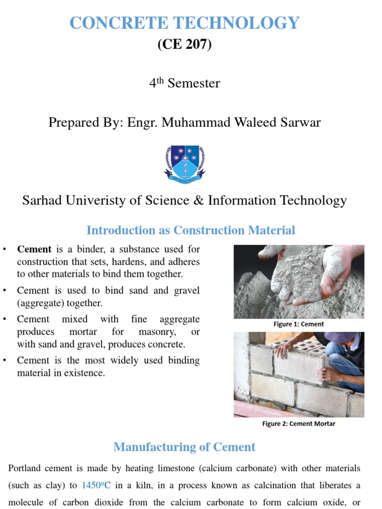Concrete Technology: 4 Semester Prepared By: Engr. Muhammad Waleed ...