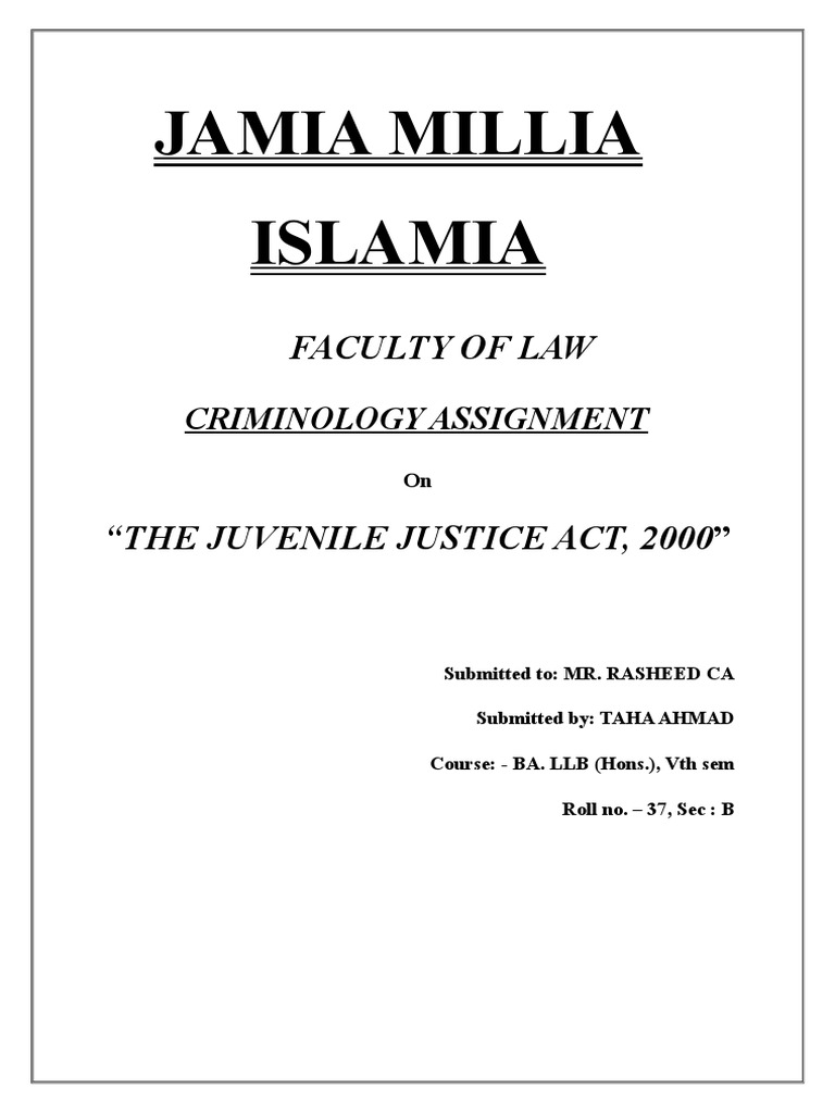 Criminology Assignment - Juvenile Justice Act 2000 | PDF | Juvenile ...