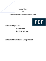 Project Work On Evolution of Environmental Laws in India: Submitted By: Asma GU16R0034 BALLB, 3rd Year