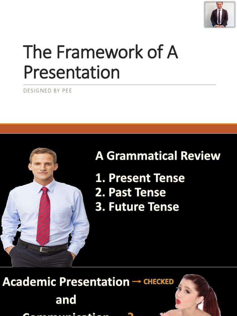 The Framework of A Presentation | PDF