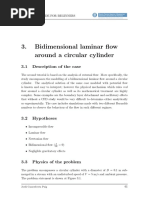 Bidimensional Laminar Ow Around A Circular Cylinder: 3.1 Description of The Case