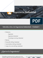 Presentación1 - Introducción A La Ing. Industrial - Unidad 1