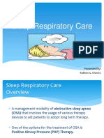 Sleep Respiratory Care: Presented By: Koleen G. Chavez