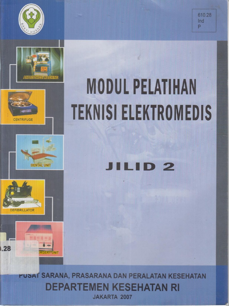 Modul Pelatihan Teknisi Elektromedis Jil 1 Pdf