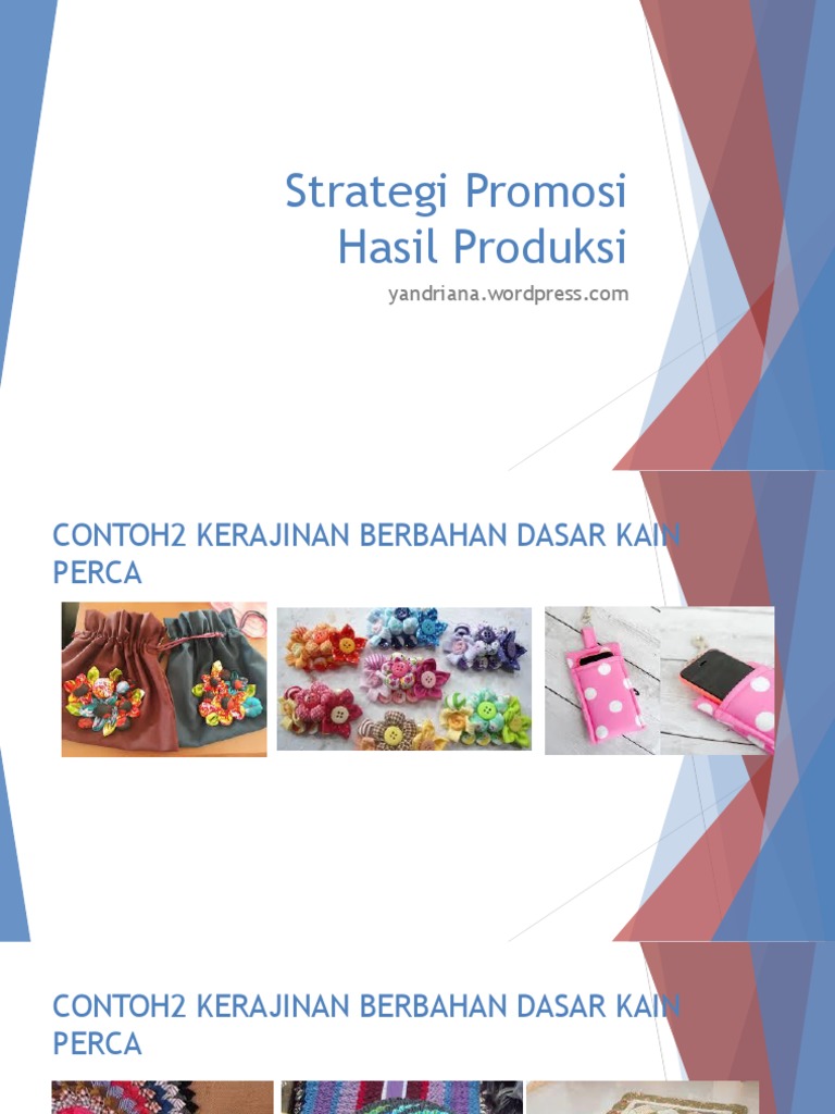 Wirausaha Kerajinan Limbah Berbentuk Bangun Datar Part 04 Strategi Promosi Hasil Produksi