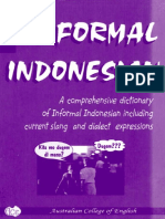 Informal Indonesian a Comprehensive Dictionary