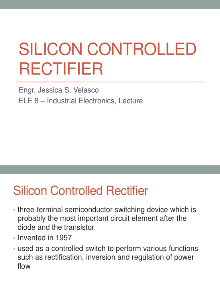 Silicon Controlled Rectifier | PDF | Rectifier | P–N Junction