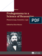 Charles Sanders Peirce - Elize Bisanz (Ed.) - Prolegomena To A Science of Reasoning - Phaneroscopy, Semeiotic, Logic (2016, Peter Lang) PDF