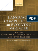 Geoffrey Sampson, David Gil, Peter Trudgill - Language Complexity As An Evolving Variable (Studies in The Evolution of Language) (2009) PDF