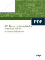 606: Deploying Xenmobile 8.X Enterprise Edition: Hands-On Lab Exercise Guide