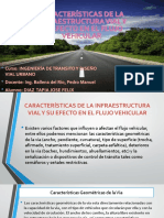 Características de La Infraestructura Vial y Su Efecto en El Flujo Vehicular