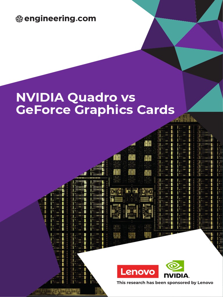 NVIDIA Quadro Vs GeForce Graphic Cards PDF Graphics Processing Unit