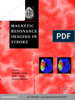 [Methods in Molecular Medicine] Stephen Davis, Marc Fisher, Steven Warach - Magnetic Resonance Imaging in Stroke (2005, Humana Press) (1).pdf