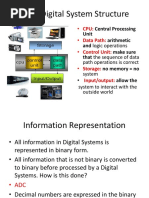 Basic Digital System Structure: - CPU: - Data Path: - Control Unit: - Storage