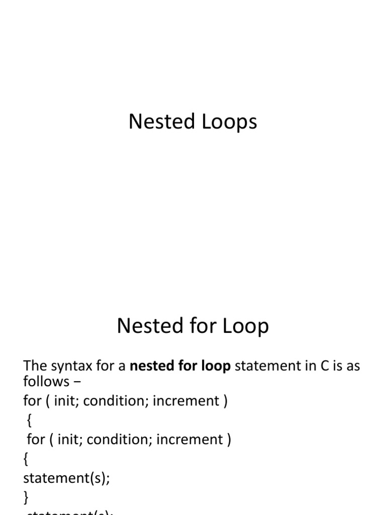 Nested Loops in C: Examples of Nested for, while, and do-while Loops ...
